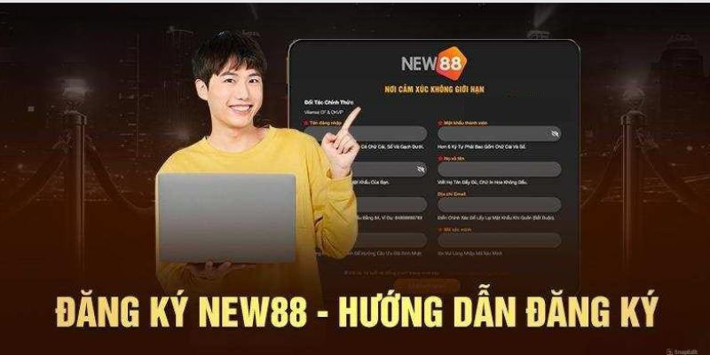 Lưu ý cần thiết khi thực hiện tiến trình đăng ký New88